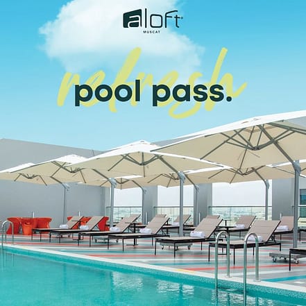 Pool Pass at Aloft Muscat – Recently Added Experiences OHHE.com Special Offers, Deals & Discounts