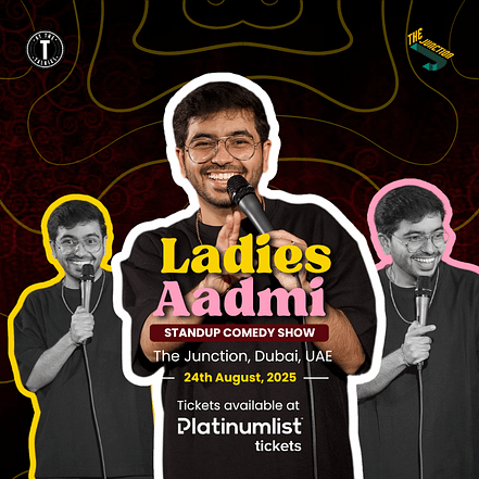 Ladies Aadmi ft. Vivek Samatani Live at The Junction in Dubai – Comedy Events OHHE.com Special Offers, Deals & Discounts