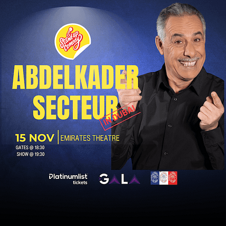 Abdelkader Secteur at Emirates Theatre in Dubai – Shows and Theatrical Plays OHHE.com Special Offers, Deals & Discounts