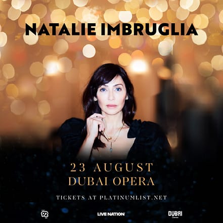 Live Nation Middle East Presents Natalie Imbruglia Live at Dubai Opera – Concerts OHHE.com Special Offers, Deals & Discounts