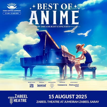 Best of Anime by Dreamlight at Zabeel Theatre, Dubai – Shows and Theatrical Plays OHHE.com Special Offers, Deals & Discounts